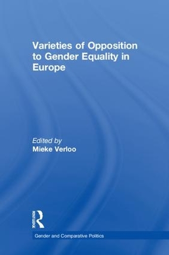 Бумажная книга «Varieties of Opposition to Gender Equality in Europe» - фото №1