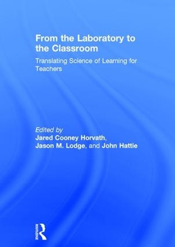 Бумажная книга «From the Laboratory to the Classroom: Translating Science of Learning for Teachers» - фото №1