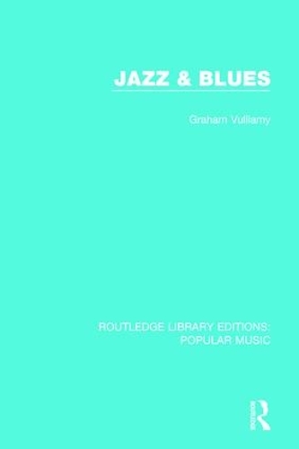 Паперова книга «Jazz & Blues», автор Грем Вулліамі - фото №1