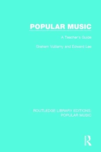 Паперова книга «Popular Music: A Teacher's Guide», автор Грем Вулліамі - фото №1