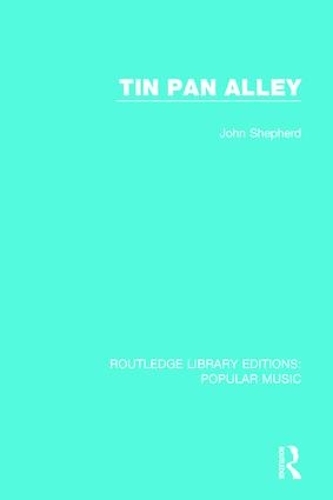 Паперова книга «Tin Pan Alley», автор Джон Шепард - фото №1