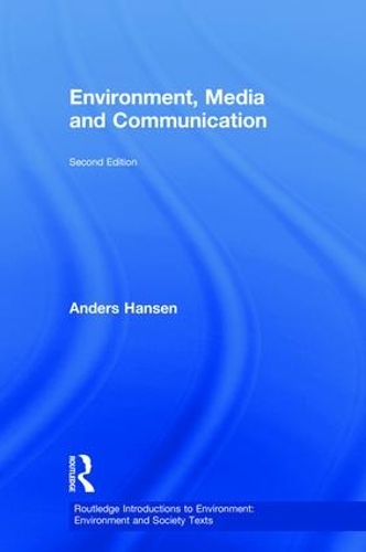 Бумажная книга «Environment, Media and Communication», автор Андерс Хансен - фото №1
