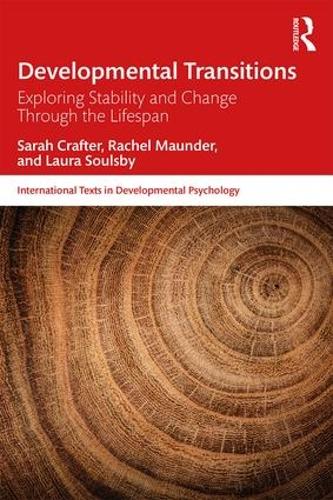 Бумажная книга «Developmental Transitions: Exploring stability and change through the lifespan», авторов Лора Соулсби, Рэйчел Маундер, Сара Крафтер - фото №1