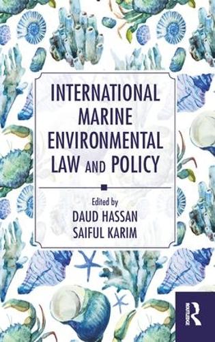 Бумажная книга «International Marine Environmental Law and Policy» - фото №1