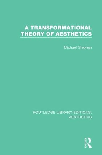 Бумажная книга «A Transformation Theory of Aesthetics», автор Майкл Стефан - фото №1