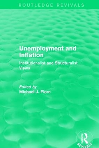 Бумажная книга «Unemployment and Inflation: Institutionalist and Structuralist Views» - фото №1