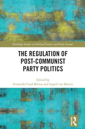 Бумажная книга «The Regulation of Post-Communist Party Politics» - фото №1