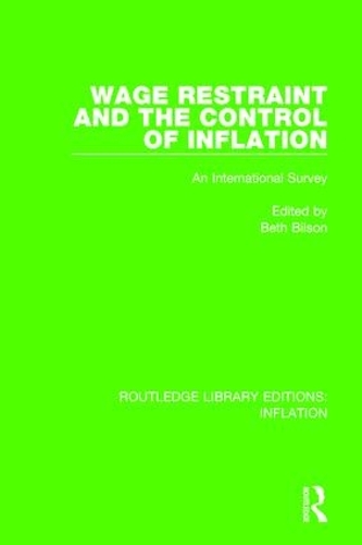Бумажная книга «Wage Restraint and the Control of Inflation: An International Survey» - фото №1