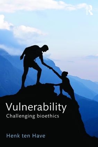 Паперова книга «Vulnerability: Challenging Bioethics», автор Хенк тен Хаве - фото №1