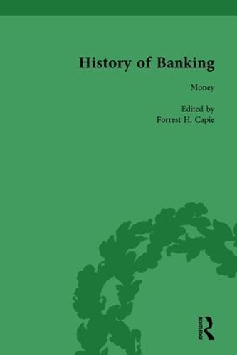 Бумажная книга «The History of Banking I, 1650-1850 Vol I», автор Форрест Х. Кейпи - фото №1