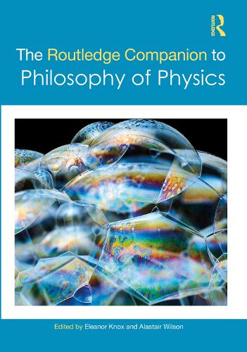 Паперова книга «The Routledge Companion to Philosophy of Physics» - фото №1