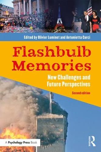 Бумажная книга «Flashbulb Memories: New Challenges and Future Perspectives» - фото №1