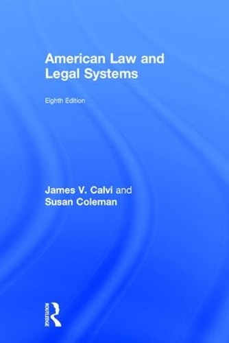 Паперова книга «American Law and Legal Systems», авторів Джеймс В. Кальві, Сьюзен Коулман - фото №1