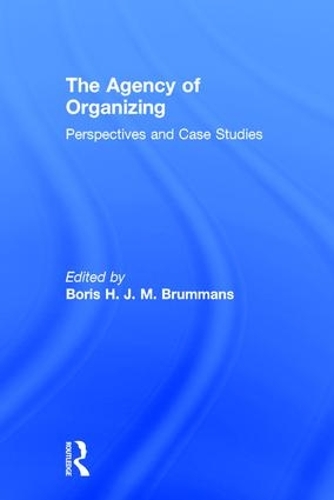 Бумажная книга «The Agency of Organizing: Perspectives and Case Studies» - фото №1