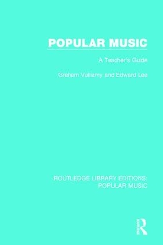 Паперова книга «Popular Music: A Teacher's Guide», автор Грем Вулліамі - фото №1