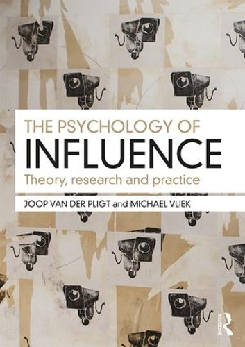 Бумажная книга «The Psychology of Influence: Theory, research and practice», авторов Йооп Плигт, Майкл Влиек - фото №1
