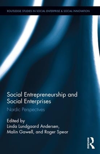 Бумажная книга «Social Entrepreneurship and Social Enterprises: Nordic Perspectives» - фото №1