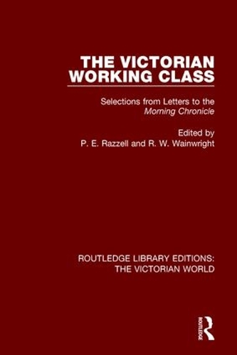 Бумажная книга «The Victorian Working Class: Selections from Letters to the Morning Chronicle» - фото №1