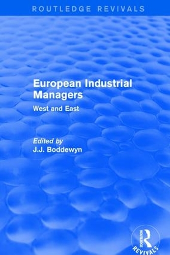 Бумажная книга «European Industrial Managers: West and East» - фото №1