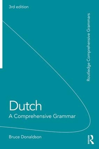 Паперова книга «Dutch: A Comprehensive Grammar», автор Брюс Дональдсон - фото №1