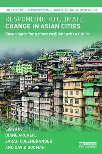 Бумажная книга «Responding to Climate Change in Asian Cities: Governance for a more resilient urban future» - фото №1