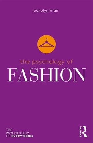 Бумажная книга «The Psychology of Fashion», автор Кэролин Мейр - фото №1