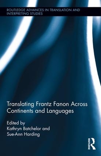 [object Object] «Translating Frantz Fanon Across Continents and Languages» - фото №1