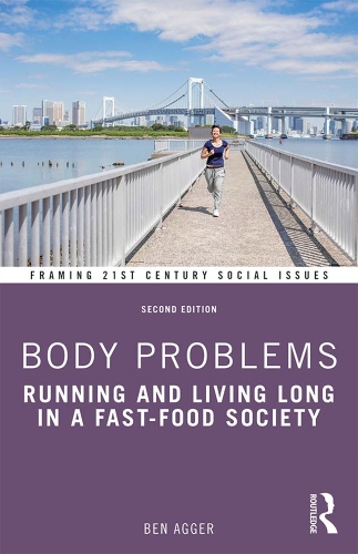 Бумажная книга «Body Problems: Running and Living Long in a Fast-Food Society», автор Бен Аггер - фото №1