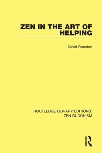 Бумажная книга «Zen in the Art of Helping», автор Дэвид Брэндон - фото №1