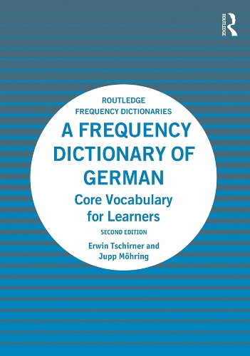 Бумажная книга «A Frequency Dictionary of German: Core Vocabulary for Learners», авторов Эрвин Чирнер, Юпп Мёринг - фото №1