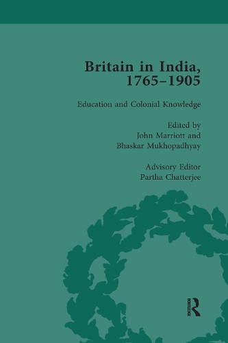Бумажная книга «Britain in India, 1765-1905, Volume III», авторов Бхаскар Мукхопадхьяй, Джон Марриотт - фото №1