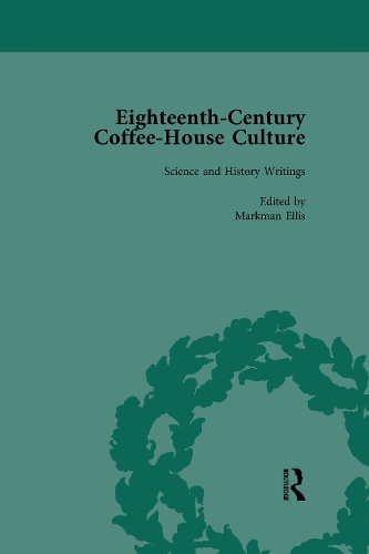 Бумажная книга «Eighteenth-Century Coffee-House Culture, vol 4», автор Марк Эллис - фото №1