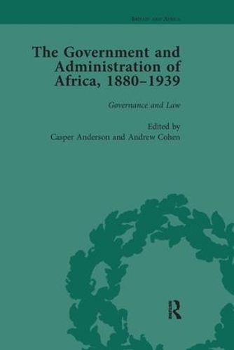 Бумажная книга «The Government and Administration of Africa, 1880-1939 Vol 2», авторов Эндрю Коэн, Каспер Андерсон - фото №1