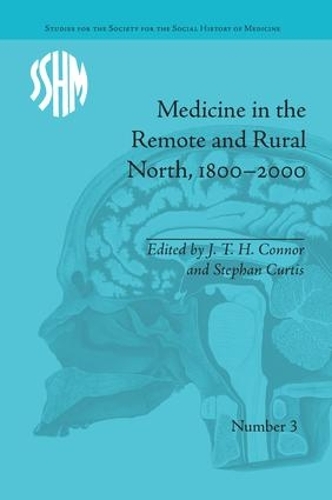 Бумажная книга «Medicine in the Remote and Rural North, 1800–2000» - фото №1