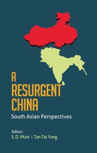 Бумажная книга «A Resurgent China: South Asian Perspectives» - фото №1