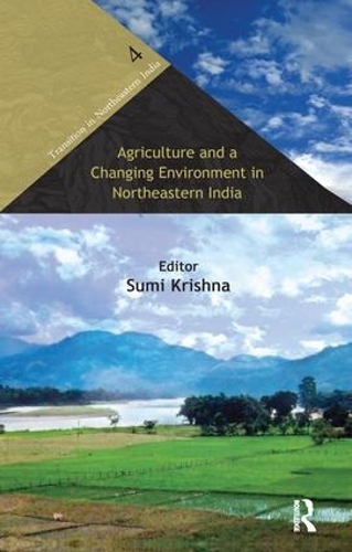Паперова книга «Agriculture and a Changing Environment in Northeastern India» - фото №1