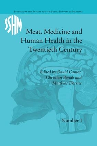 Бумажная книга «Meat, Medicine and Human Health in the Twentieth Century» - фото №1