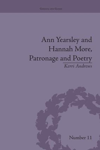 Paper book «Ann Yearsley and Hannah More, Patronage and Poetry: The Story of a Literary Relationship», author Kerri Andrews - фото №1