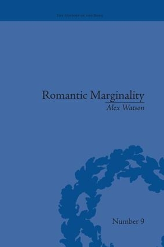 Бумажная книга «Romantic Marginality: Nation and Empire on the Borders of the Page», автор Алекс Уотсон - фото №1
