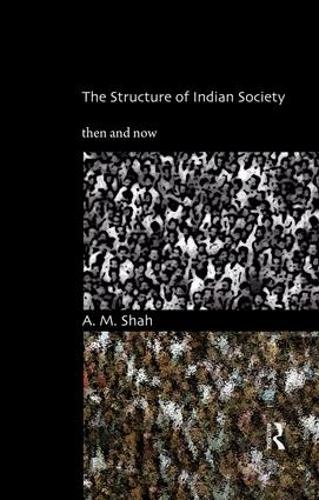 Бумажная книга «The Structure of Indian Society: Then and Now», автор А.М. Шах - фото №1
