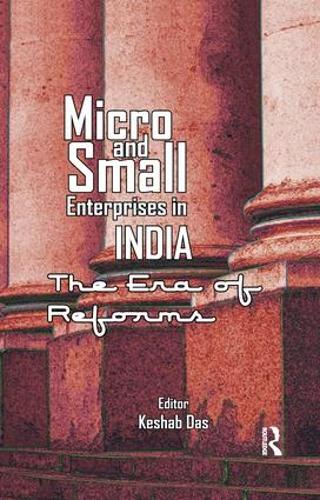 Бумажная книга «Micro and Small Enterprises in India: The Era of Reforms» - фото №1
