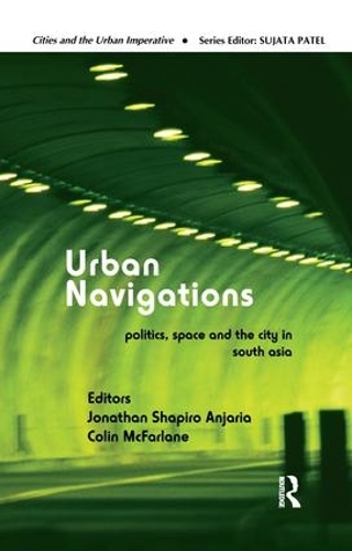 Бумажная книга «Urban Navigations: Politics, Space and the City in South Asia» - фото №1