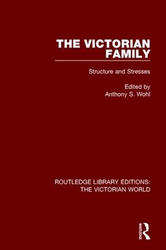 Бумажная книга «The Victorian Family: Structures and Stresses» - фото №1