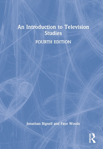 Бумажная книга «An Introduction to Television Studies», авторов Фэй Вудс, Джонатан Бигнелл - фото №1