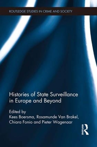 Бумажная книга «Histories of State Surveillance in Europe and Beyond» - фото №1