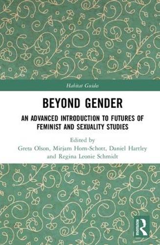 [object Object] «Beyond Gender: An Advanced Introduction to Futures of Feminist and Sexuality Studies» - фото №1