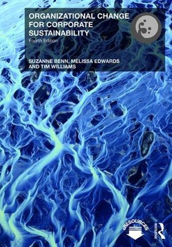 Паперова книга «Organizational Change for Corporate Sustainability», авторів Мелісса Едвардс, Сюзанна Бенн, Тім Вільямс - фото №1