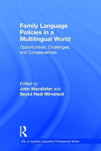 [object Object] «Family Language Policies in a Multilingual World: Opportunities, Challenges, and Consequences» - фото №1