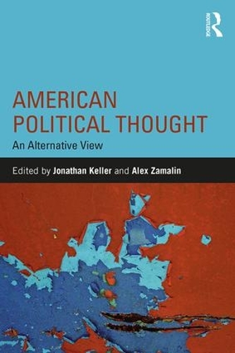 Бумажная книга «American Political Thought: An Alternative View» - фото №1