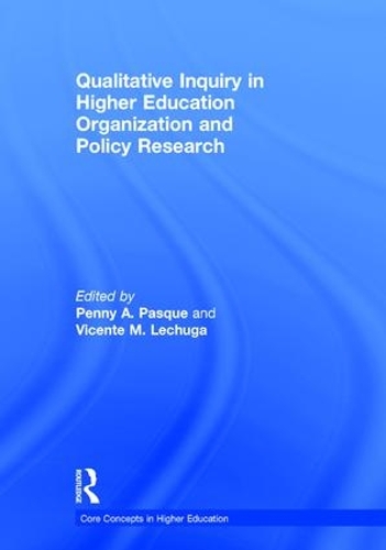 Бумажная книга «Qualitative Inquiry in Higher Education Organization and Policy Research» - фото №1